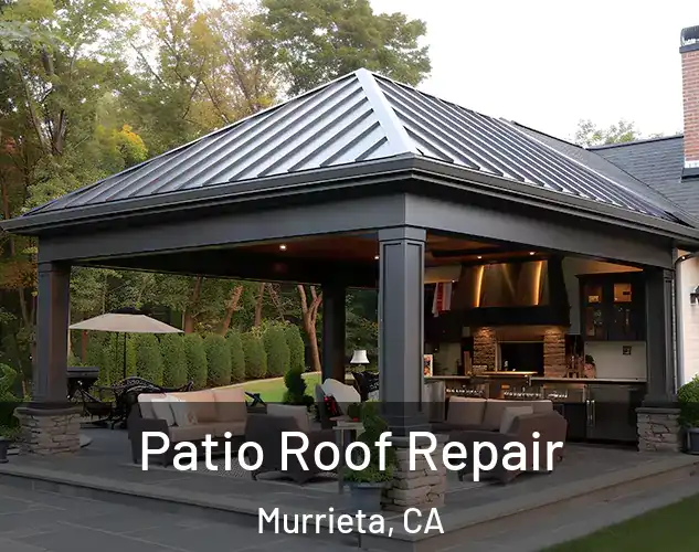  Patio Roof Repair Murrieta, CA